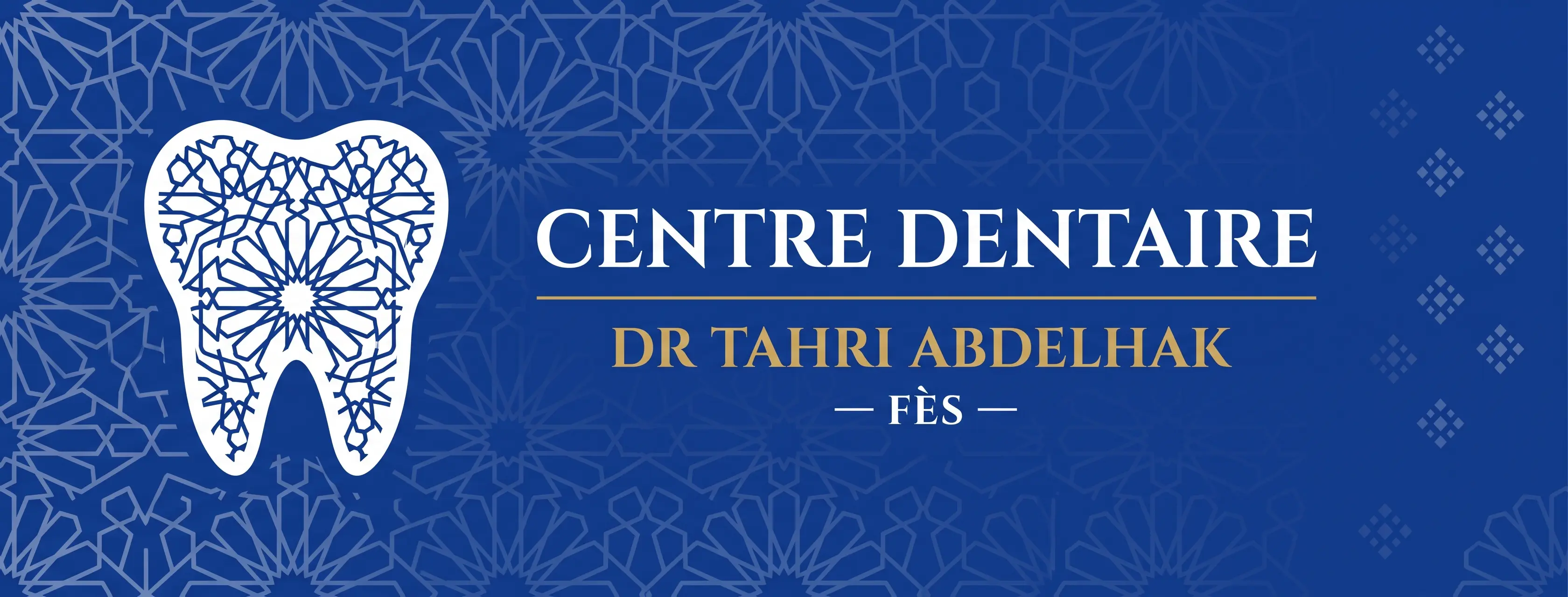 Centre Dentaire Dr. Tahri Abdelhak, cabinet dentaire à Fès
